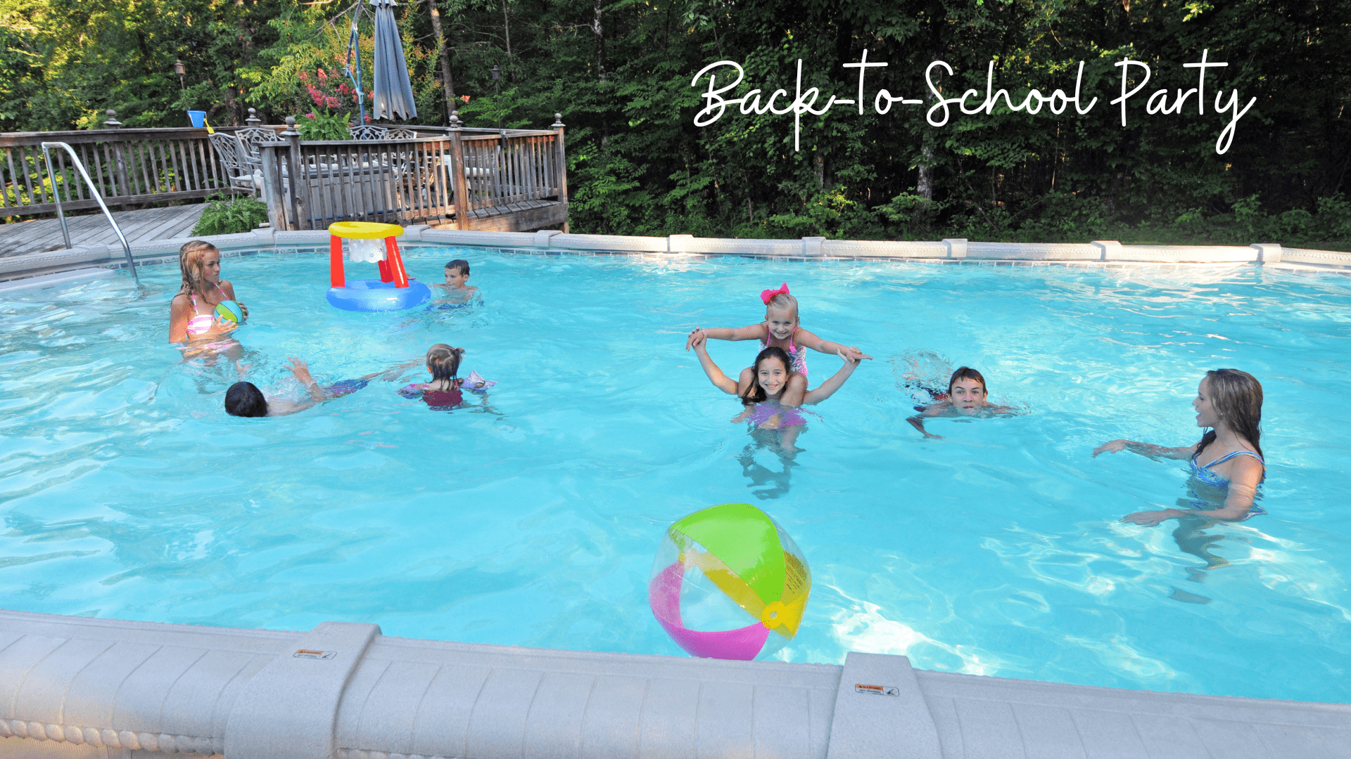 Back-to-school party in your Doughboy Pool